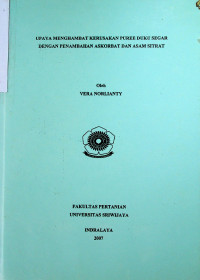 UPAYA MENGHAMBAT KERUSAKAN PUREE DUKU SEGAR DENGAN PENAMBAHAN ASKORBAT DAN ASAM SITRAT