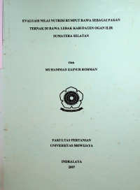 EVALUASI NILAI NUTRISI RUMPUT RAWA SEBAGAI PAKAN TERNAK DI RAWA LEBAK KABUPATEN OGAN ILIR SUMATERA SELATAN