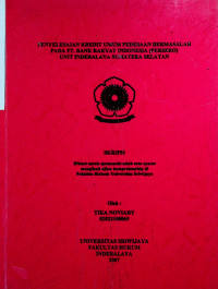 PENYELESAIAN KREDIT UMUM PEDESAAN BERMASALAH PADA PT. BANK RAKYAT INDONESIA (PERSERO) UNIT INDERALAYA SUMATERA SELATAN