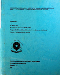 KEEFEKTIFAN PERMAINAN SATE KATA DALAM MENGELOMPOKKAN JENIS KATA PADA SISWA KELAS V SD NEGERI 192 PALEMBANG