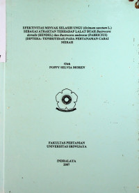 EFEKTIVITAS MINYAK SELASIH UNGU (Ocimum sanctum L.) SEBAGAI ATRAKTAN TERHADAP LALAT BUAH Bactrocera dorsalis (HENDEL) dan Bactrocera umbrosus (FABRICIUS) (DIPTERA: TEPHRITIDAE) PADA PERTANAMAN CABAI MERAH