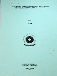 KARAKTERISTIK FISIK DAN SENSORIS SAUS TOMAT DENGAN PENAMBAHAN RUMPUT LAUT Eucheuma cottonii