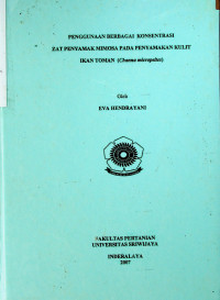 PENGGUNAAN BERBAGAI KONSENTRASI ZAT PENYAMAK MIMOSA PADA PENYAMAKAN KULIT IKAN TOMAN (Channa micropeltes)