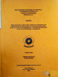 PENGARUH BIAYA PELATIHAN TERHADAP PENINGKATAN PRODUKTIVITAS TENAGA KERJA DALAM HUBUNGANNYA DENGAN AKUNTANSI SUMBER DAYA MANUSIA (STUDI KASUS PADA PT. BANK SUMSEL PALEMBANG)