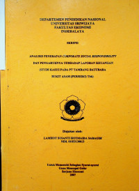 ANALISIS PENERAPAN CORPORATE SOCIAL RESPONSIBILITY DAN PENGARUHNYA TERHADAP LAPORAN KEUANGAN (STUDI KASUS PADA PT TAMBANG BATUBARA BUKIT ASAM (PERSERO) TBK.)