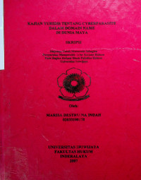 KAJIAN YURIDIS TENTANG CYBERPARASITE DALAM DOMAIN NAME DI DUNIA MAYA