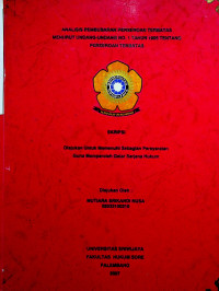 ANALISIS PEMBUBARAN PERSEROAN TERBATAS MENURUT UNDANG-UNDANG NO. 1 TAHUN 1995 TENTANG PERSEROAN TERBATAS