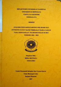 ANALISIS PENGARUH EARNING PER SHARE DAN DIVIDEND PAYOUT RATIO TERHADAP HARGA SAHAM PADA PERUSAHAAN TELEKOMUNIKASI DI BEJ PERIODE 2001 – 2005