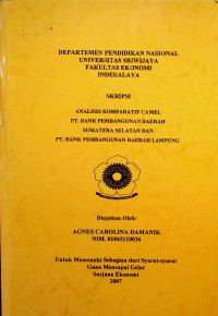 ANALISIS KOMPARATIF CAMEL PT. BANK PEMBANGUNAN DAERAH SUMATERA SELATAN DAN PT. BANK PEMBANGUNAN DAERAH LAMPUNG