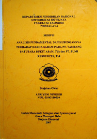 ANALISIS FUNDAMENTAL DAN HUBUNGANNYA TERHADAP HARGA SAHAM PADA PT. TAMBANG BATUBARA BUKIT ASAM, Tbk dan PT. BUMI RESOURCES, Tbk