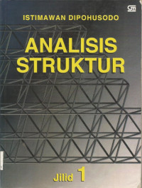 ANALISIS STRUKTUR Jilid 1