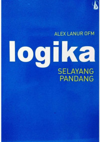 LOGIKA: SELAYANG PANDANG