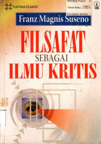 FILSAFAT SEBAGAI ILMU KRITIS