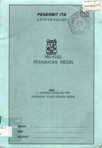 CATATAN KULIAH MS-4102 PERAWATAN MESIN