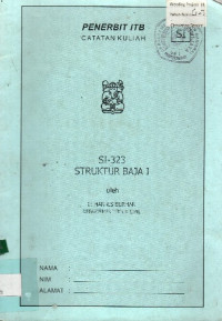 CATATAN KULIAH SI-323 STRUKTUR BAJA I