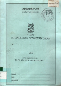 CATATAN KULIAH SI-477 PERANCANGAN GEOMETRIK JALAN