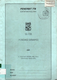 CATATAN KULIAH SI-735 PONDASI DINAMIS