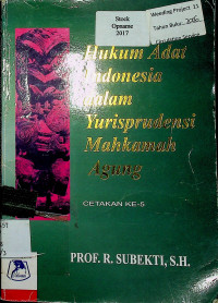 Hukum Adat Indonesia dalam Yurisprudensi Mahkamah Agung