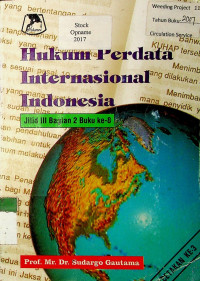Hukum Perdata Internasional Indonesia Jilid III Bagian 2 Buku ke-8