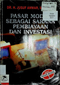 PASAR MODAL SEBAGAI SARANA PEMBIAYAAN DAN INVESTASI