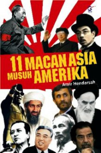 11 MACAN ASIA MUSUH AMERIKA