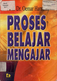 PROSES BELAJAR MENGAJAR