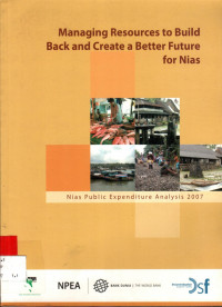 Managing Resources to Build Back and Create a Better Future for Nias