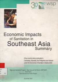Economic Impacts of Sanitation in Southeast Asia Summary