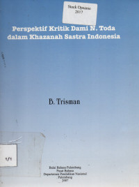 Perspektif Kritik Dami N. Toda Dalam Khazanah Sastra Indonesia