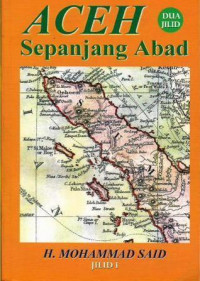 Aceh Sepanjang Abad, JILID 1