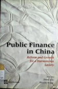 Public Finance in China: Reform and Growth for a Harmonious Society