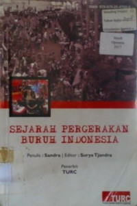 SEJARAH PERGERAKAN BURUH INDONESIA