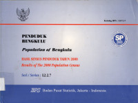 PENDUDUK BENGKULU : HASIL SENSUS PENDUDUK TAHUN 2000