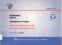 PENEDUDUK PAPUA : HASIL SENSUS PENDUDUK TAHUN 2000
