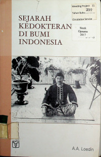 SEJARAH KEDOKTERAN DI BUMI INDONESIA