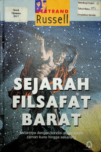 SEJARAH FILSAFAT BARAT: Kaitannya dengan kondisi sosio- politik zaman kuno hingga sekarang