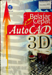 Belajar Cepat AutoCAD 3D