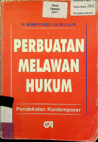 PERBUATAN MELAWAN HUKUM : Pendekatan Kontemporer