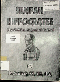 SUMPAH HIPPOCRATES: (Aspek Hukum Malpraktek Dokter)