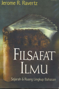 FILSAFAT ILMU: Sejarah & Ruang Lingkup Bahasan