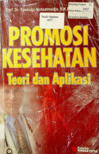 PROMOSI KESEHATAN Teori dan Aplikasi