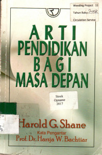 ARTI PENDIDIKAN BAGI MASA DEPAN