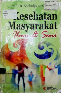 Kesehatan Masyarakat: Ilmu & Seni