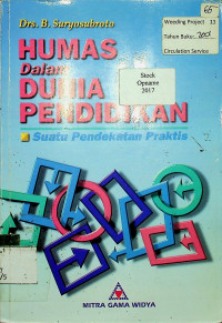 HUMAS dalam DUNIA PENDIDIKAN : Suatu Pendekatan Praktis