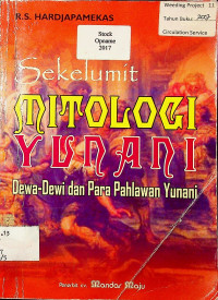 Sekelumit MITOLOGI YUNANI: Dewa-Dewi dan Para Pahlawan Yunani