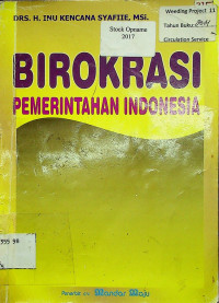 BIROKRASI PEMERINTAHAN INDONESIA