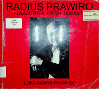 RADIUS PRAWIRO : DIANTARA PARA TOKOH