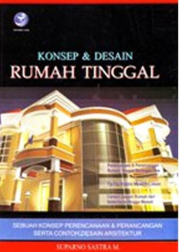 KONSEP & DESAIN RUMAH TINGGAL