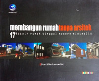 membangun rumah tanpa arsitek : 17 desain rumah tinggal modern minimalis