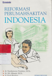 RERFORMASI PERUMAHSAKITAN INDONESIA